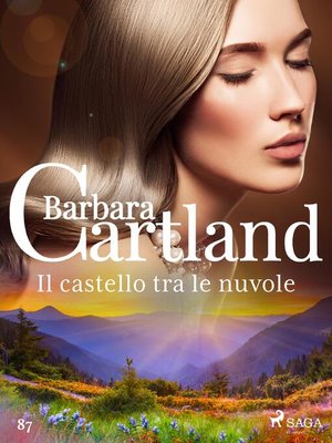 cover image of Il castello tra le nuvole (La collezione eterna di Barbara Cartland 87)